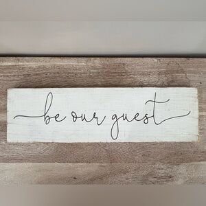 Rustic Decor “be our guest” Wooden Sign